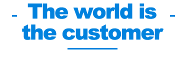 ]The world is our customer